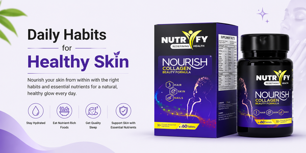 Daily Habits for Healthy Skin
