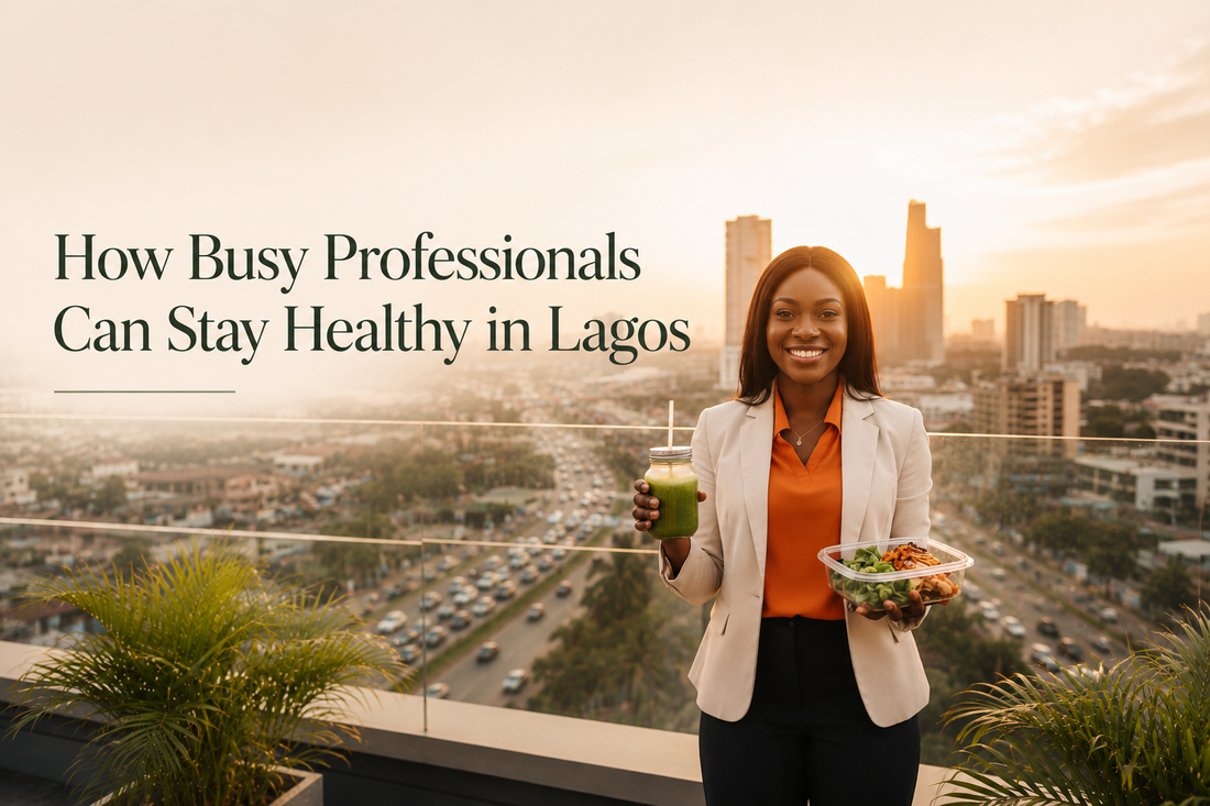 How Busy Professionals Can Stay Healthy in Lagos