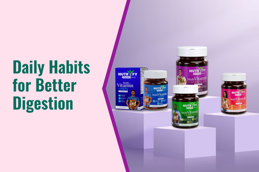 Daily Habits for Better Digestion